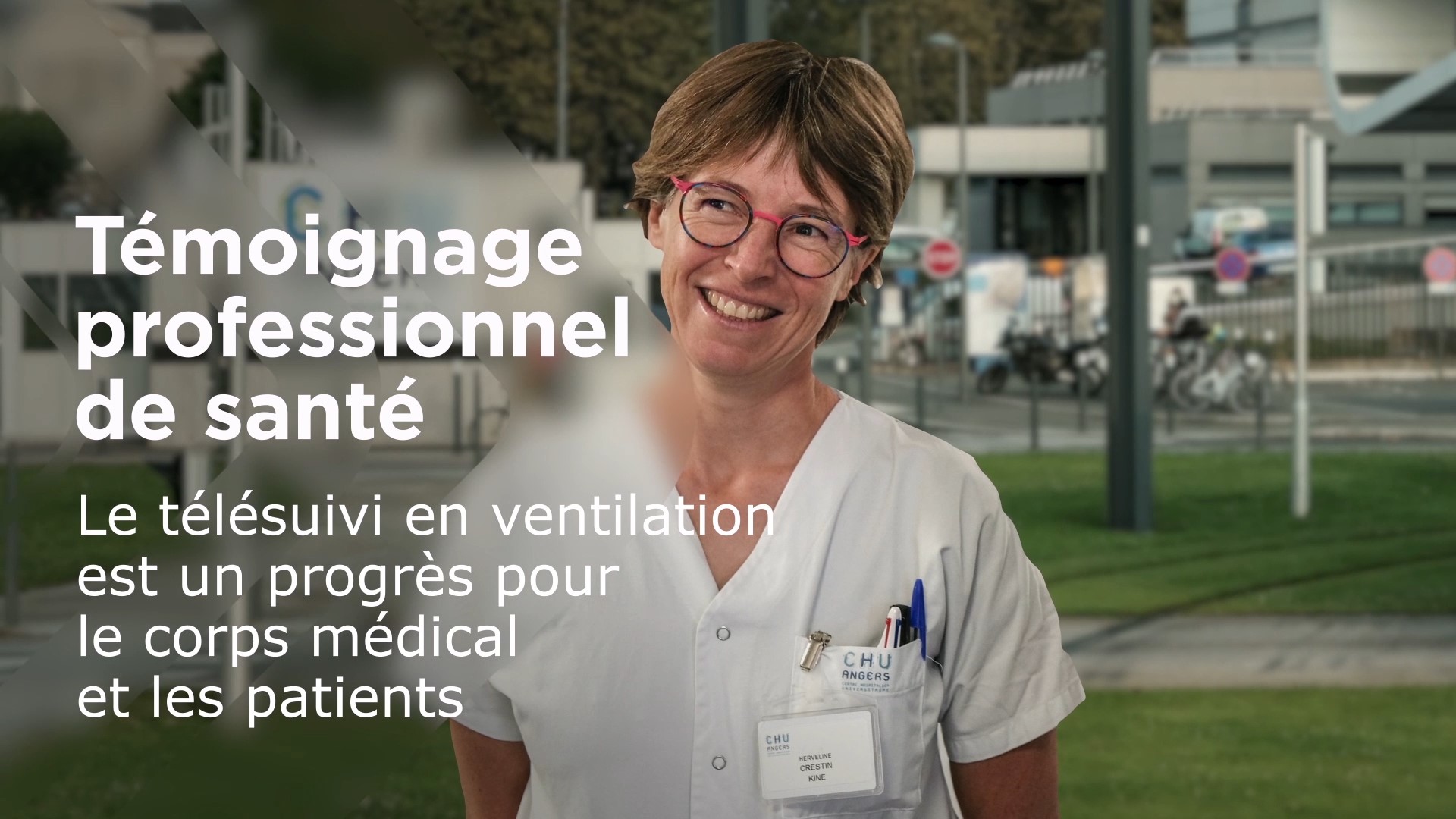 Témoignage Médecin – Kinésithérapeute en pneumologie (Angers)
